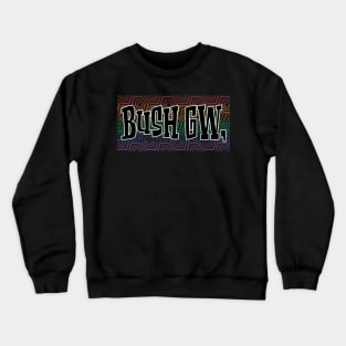 LGBTQ PATTERN AMERICA GEORGE BUSH JR Crewneck Sweatshirt